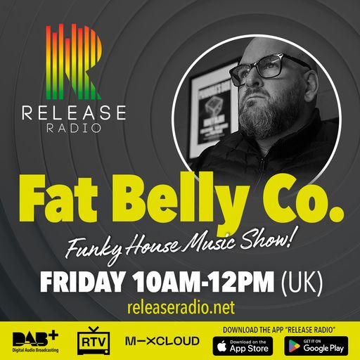 14/02/25 Release Radio Show with Fat Belly Co.