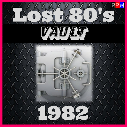 LOST 80'S VAULT : 1982 - 3 *SELECT EARLY ACCESS*