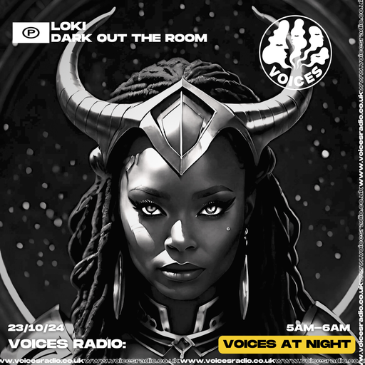 Loki Dark Out The Room: Halloween - 23/10/24 - [Voices Radio]