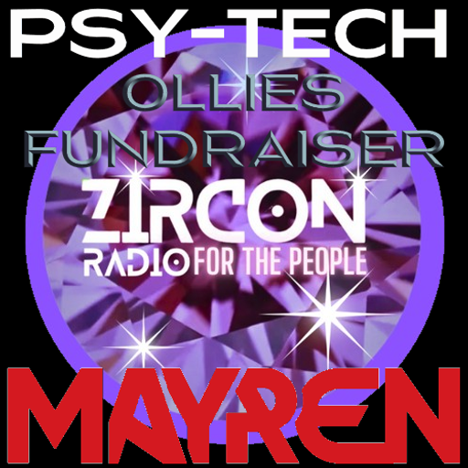 Ollies Charity Fundraiser Mix For Zircon Radio (TECHNO-PSY-ACID-TRANCE) - MAYREN