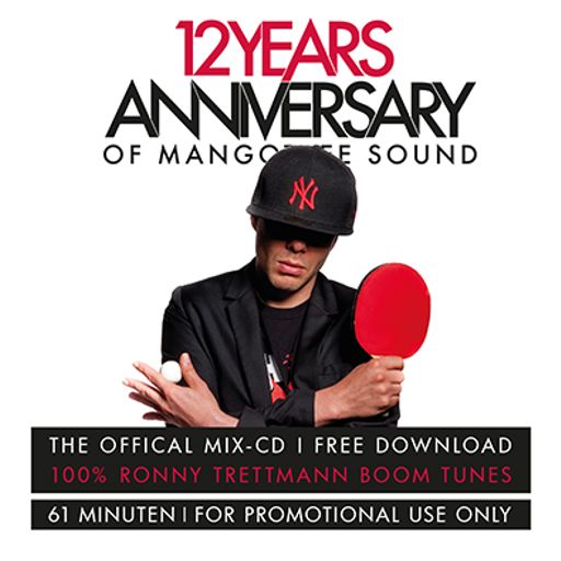 12 Years Mangotree Sound - Ronny Trettmann Promomix