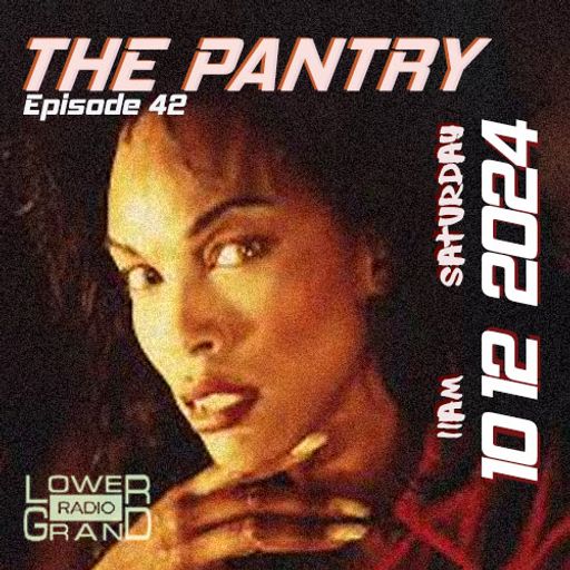 The Pantry EP 42