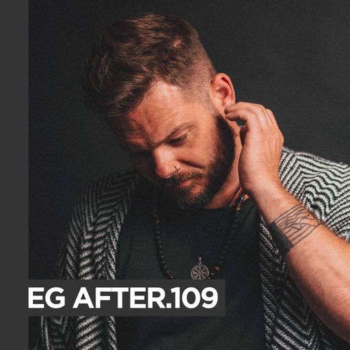 EG AFTER.109 Made By Pete