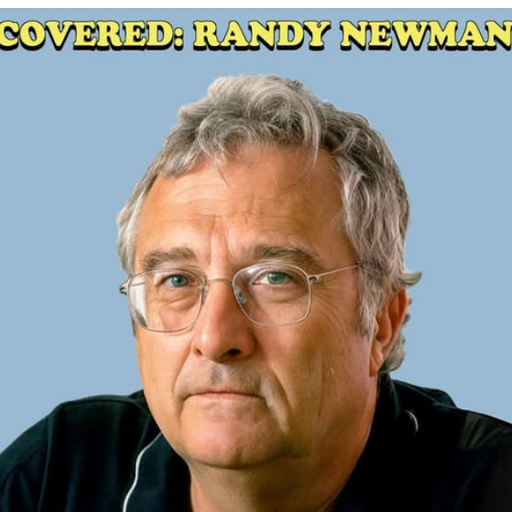 Randy Newman Covered : 1963-2025 by Various Artists