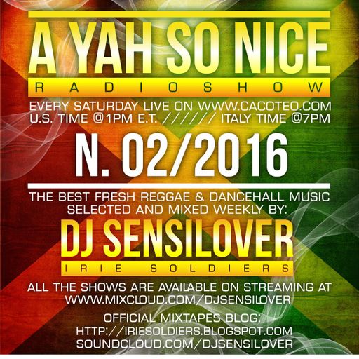 DJ Sensilover - A Yah So Nice #02_16 (Dancehall, Reggae Radioshow 2015)