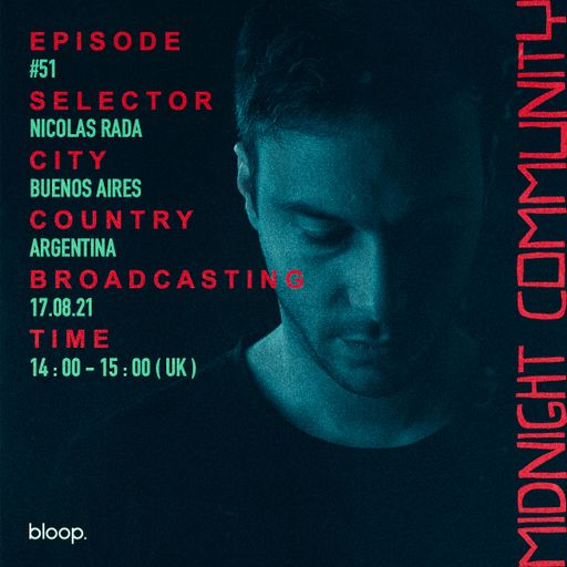 Midnight Community #51 w/ Nicolas Rada - 17.08.21