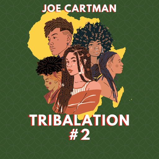 JOE CARTMAN	-	TRIBALATION #2