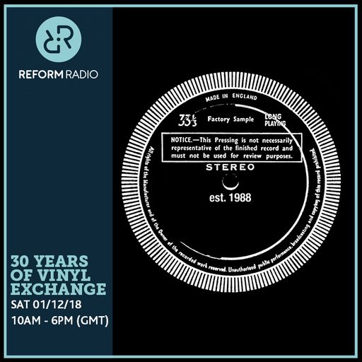 30 Years of Vinyl Exchange 1st December 2018