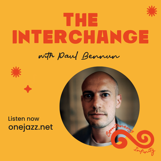 Paul Bennun presents: The Interchange (21 April 2026)