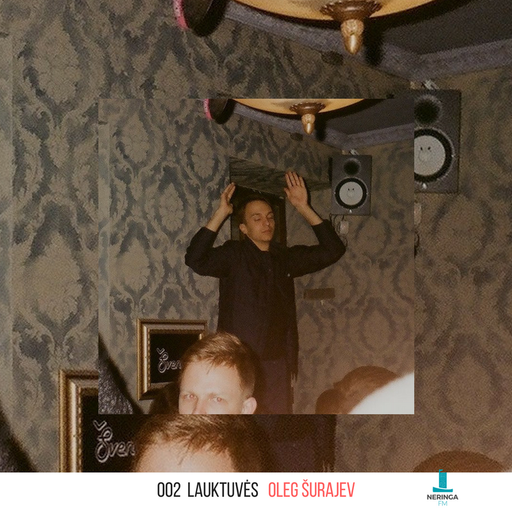 LAUKTUVĖS | Oleg Šurajev