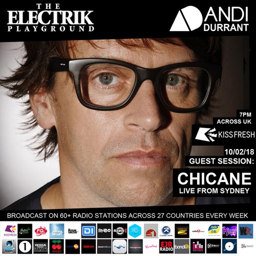 Electrik Playground 10/2/18 inc. Chicane Live from Sydney Guest Session