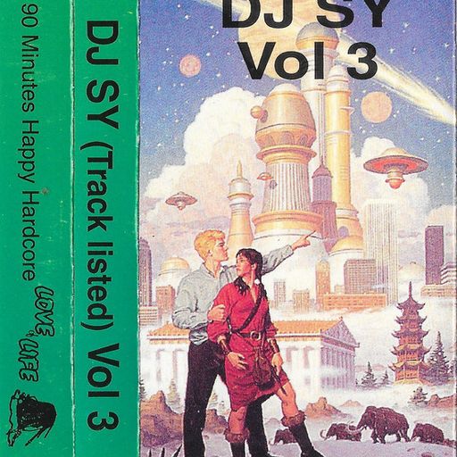 DJ Sy - Love of life - Vol 3 - April 1995