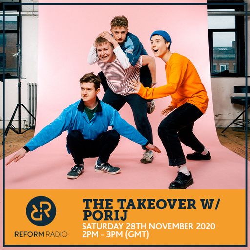 The Takeover w/ Porij 28th November 2020