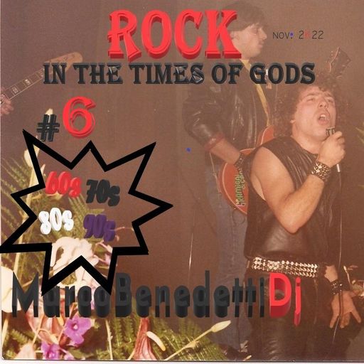 Rock in The Times of The Gods # 6