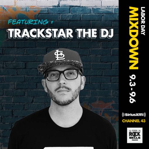 Trackstar The DJ - RTB Mixdown (Rock The Bells) - 2021.09.03