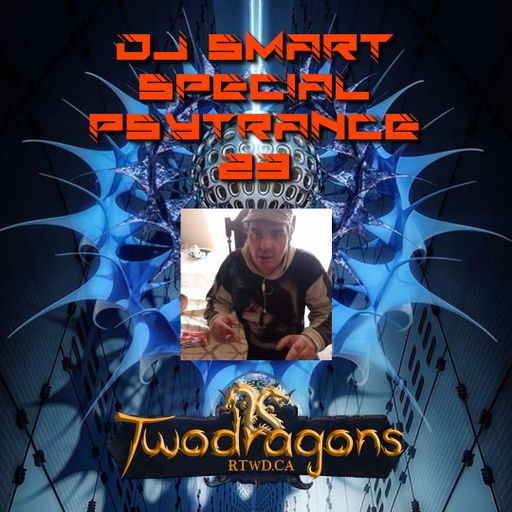 Special Psytrance 23 DJ Smart Radio TwoDragons 19.9.2024
