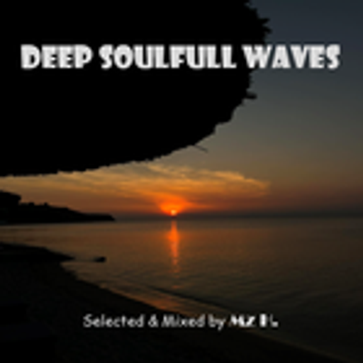 SoulFull Waves #49 (Alone......)
