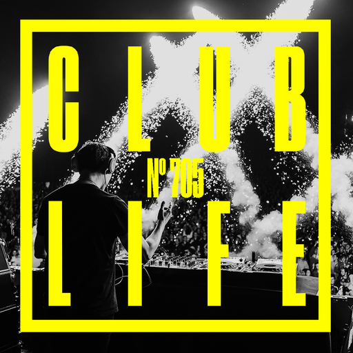 CLUBLIFE by Tiësto Podcast 705