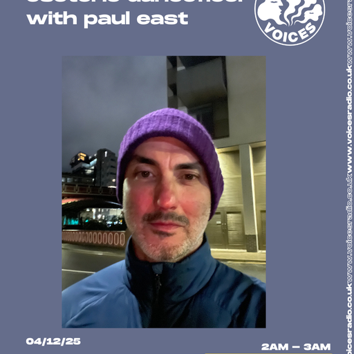 Esoteric DanceFloor w/ Paul East - 03/12/25 - [Voices Radio]