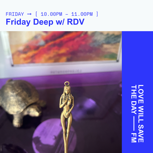 2025-08-01 Friday Deep - RDV