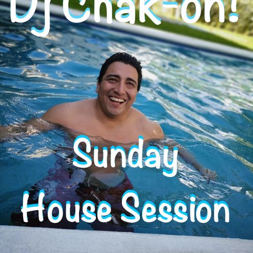 Dj Chak-on! - Sunday House Session 20 Dic 2020