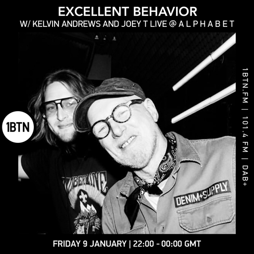 Excellent Behavior w/ Kelvin Andrews and Joey T live @Alphabet - 09.01.26