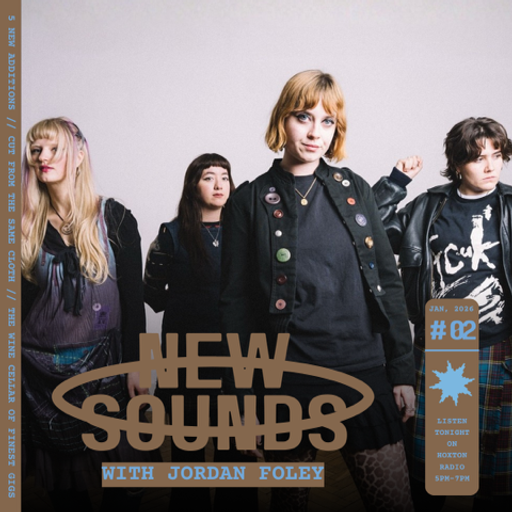 New Sounds with Jordan // 28-01-26