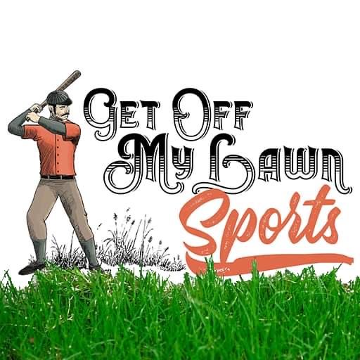 Get Off My Lawn Sports 1-13-24