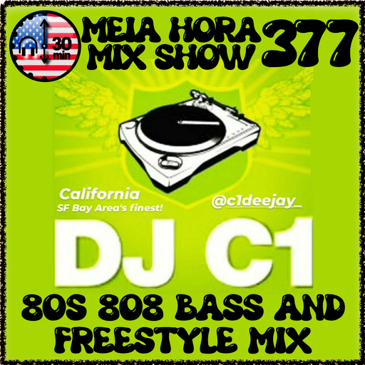 MHMS377 DJ C1 - 80s 808 Bass and Freestyle Mix