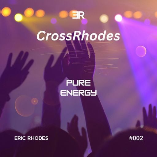 CrossRhodes Party Vol. 2 - Pure Energy