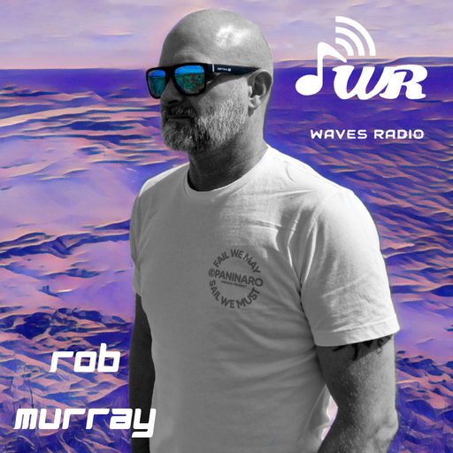 ROB MURRAY Return Sessions for WAVES Radio #46