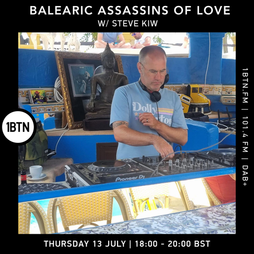 Balearic Assassins Of Love with Steve KIW - 13.07.2023