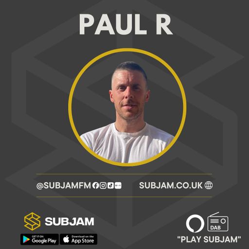 Dj Paul R 23 JUL 2025