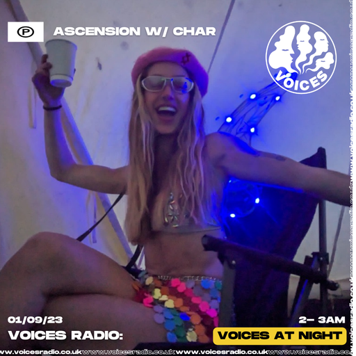 Ascension w/ Char - 01/09/23 - Voices Radio