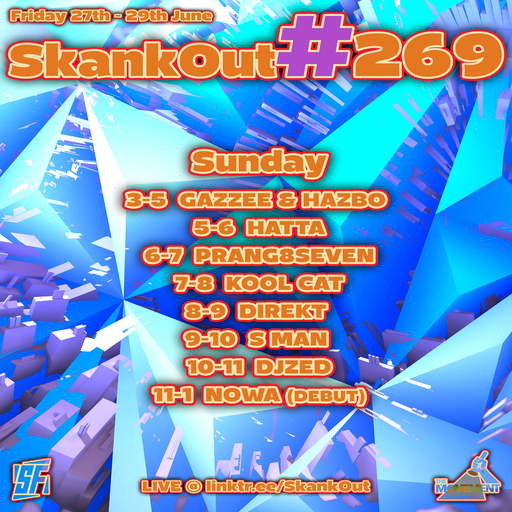 Nowa Atmospherec - SkankOut#269 - Live On twitch.tv/nowaatmo - June 29th 2025