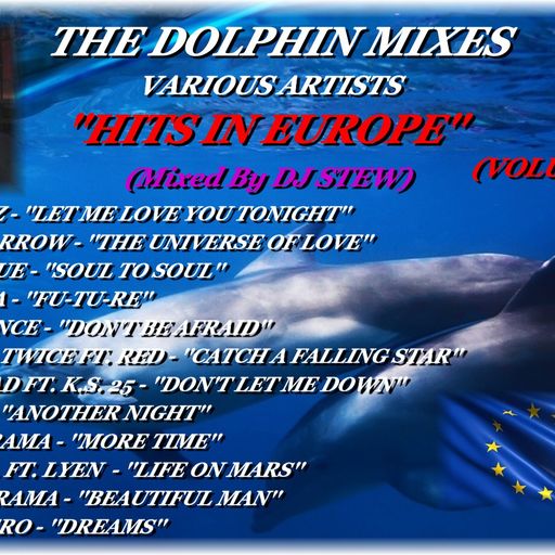 THE DOLPHIN MIXES - VARIOUS ARTISTS - ''HITS IN EUROPE'' (VOLUME 14)