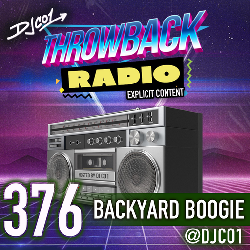 Throwback Radio #376 - DJ CO1 (Backyard Boogie) 80's and Classic House