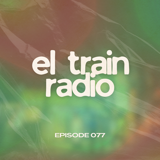 El Train Radio (15/04/2025)