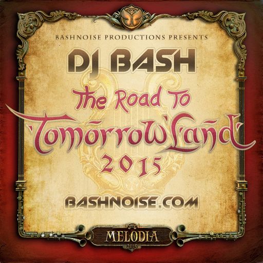 The Road To TomorrowLand 2015