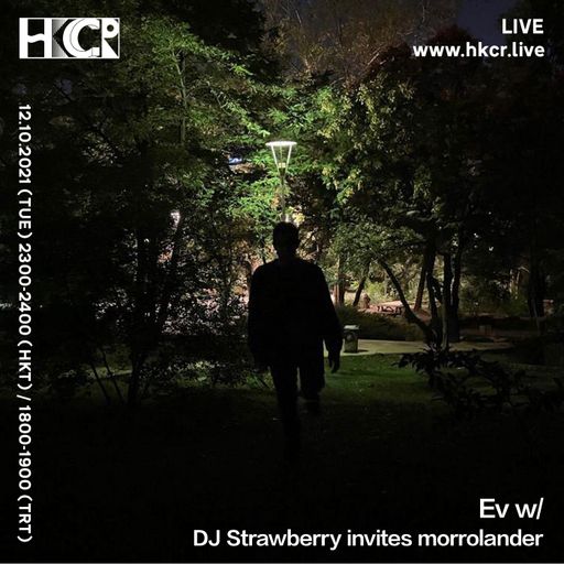 ev w/ DJ Strawberry invites morrolander - 12/10/2021