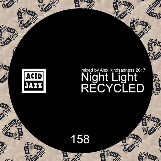 Night Light Acid Jazz Podcast by Alex KS