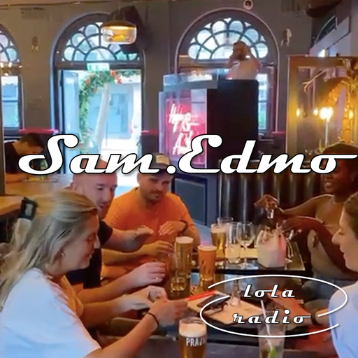 Lola Radio | Sam Edmo 023 Live at the Hope and Anchor | 18.08.22