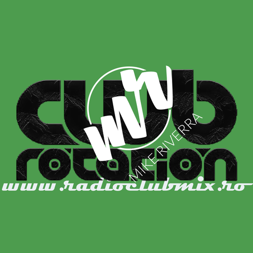 Mike Riverra - Club Rotation Live 24.006 (Club)