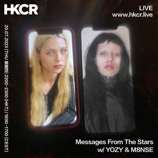 Messages From The Stars w/ YOZY & M8NSE - 20/07/2023