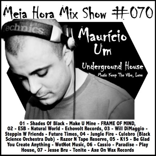 MHMS-070-GuestMix-Mauricio Um-Underground House