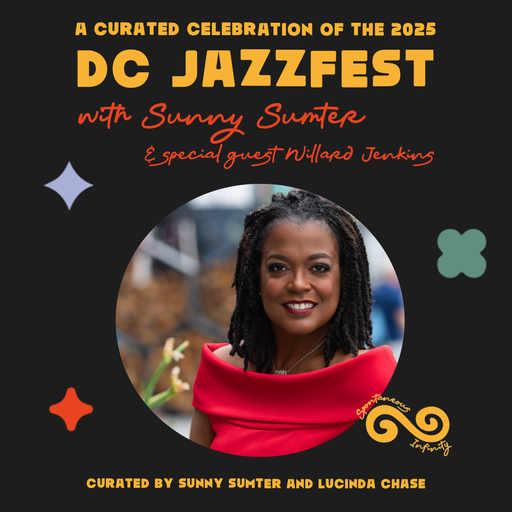 Sunny Sumter presents: A Curated Celebration of the 2025 DC JazzFest
