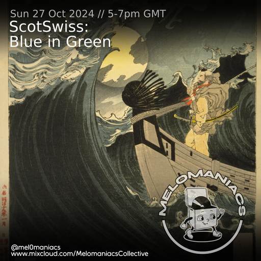 ScotSwiss // Blue in Green // 10 novembre 2024 // Melomaniacs Live