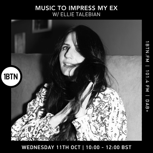 Ellie Talebian - Music To Impress My Ex - 12.11.23