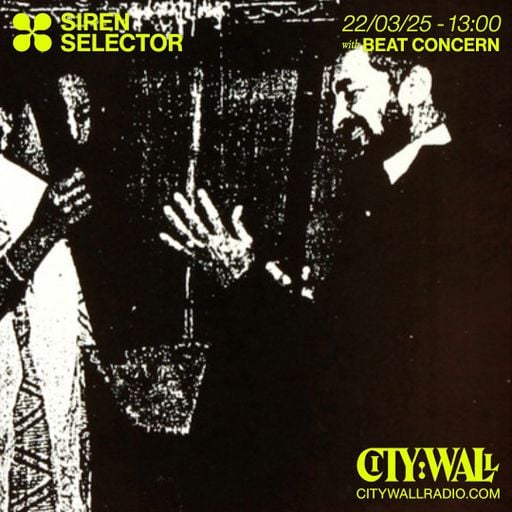 Siren Selector w/ Beat Concern - March 2025