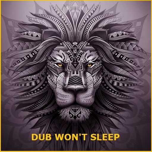 Dub Won't Sleep